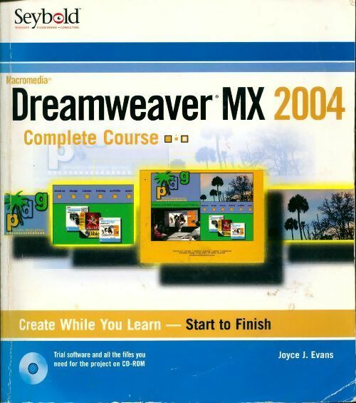 Livrenpoche : Dreamweaver MX 2004 complete course - Joyce J. Evans - Livre