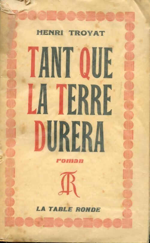 Livrenpoche : Tant que la terre durera Tome II - Henri Troyat - Livre