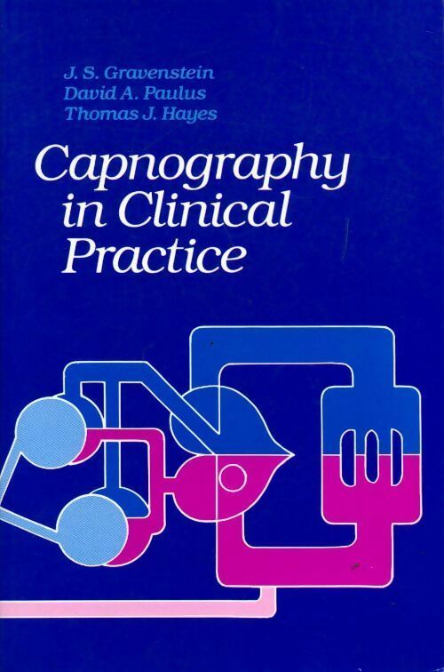 Livrenpoche : Capnography in clinical practice - Joachim S. Gravestein - Livre