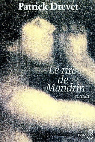 Livrenpoche : Le rire de Mandrin - Patrick Drevet - Livre