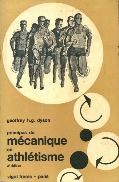 Livrenpoche : Principes de mécanique en athlétisme - Geoffrey Harry George Dyson - Livre