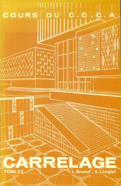 Livrenpoche : Cours de carrelage Tome II - L Brunet - Livre