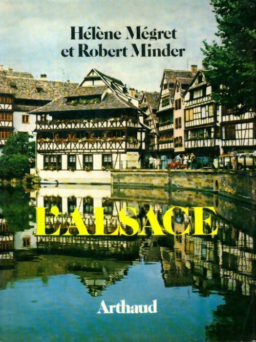 Livrenpoche : L'Alsace - Hélène Megret - Livre
