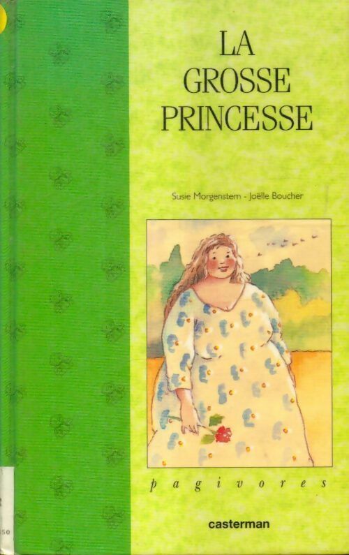 Livrenpoche : La grosse princesse - Susie Morgenstern - Livre