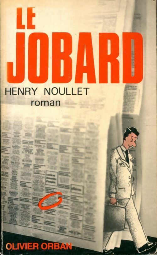 Livrenpoche : Le jobard - Henry Noullet - Livre