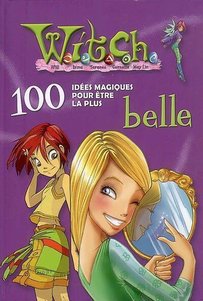 Witch  : 100 idées plus belle - Maria Grazzini - Livre