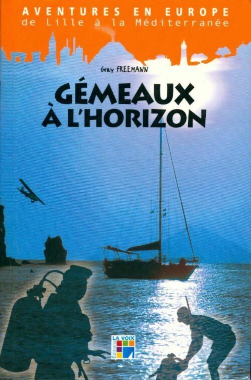Livrenpoche : Gémeaux à l'horizon - Gery Freemann - Livre