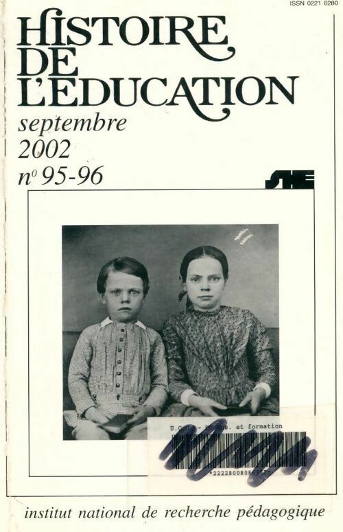 Livrenpoche : Histoire de l'éducation n°95-96 - Collectif - Livre