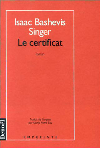 Le certificat - Isaac Bashevis Singer -  Empreinte - Livre