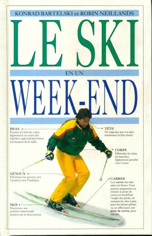 Livrenpoche : Le ski en 1 week-end - Konrad Bartelski - Livre