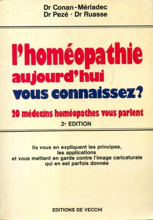 L'homéopathie aujourd'hui vous connaissez ? - Collectif -  De Vecchi GF - Livre