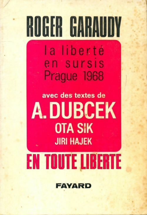 Livrenpoche :  La liberté en sursis. Prague 1968 - Roger Garaudy - Livre