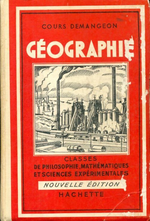 Livrenpoche : Géographie classes de philosophie, mathématiques et sciences expérimentales - Collectif - Livre