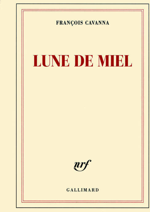 Livrenpoche : Lune de miel - François Cavanna - Livre