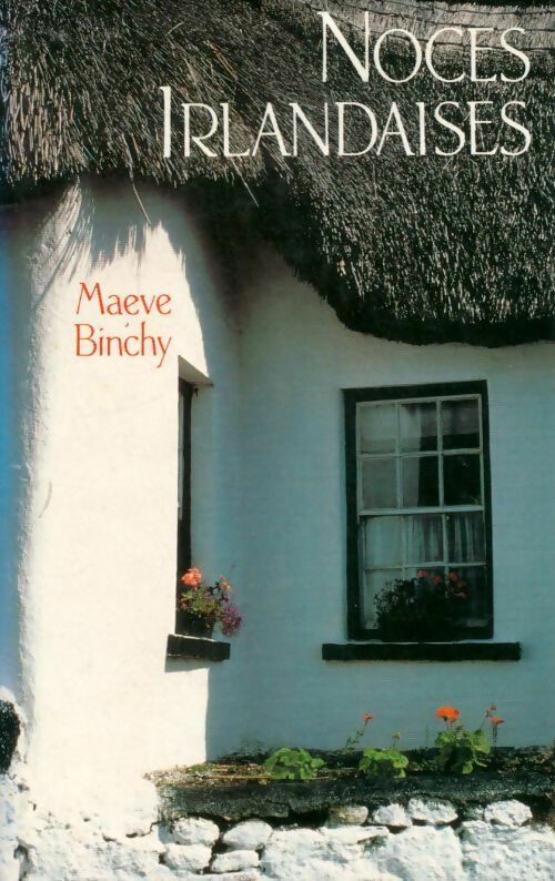 Livrenpoche : Noces irlandaises - Maeve Binchy - Livre