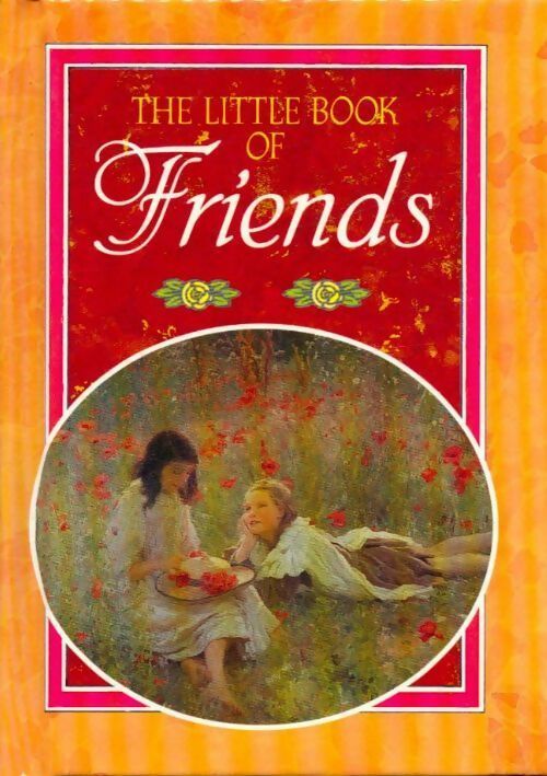 Livrenpoche : Little book of friends - B. Hurley - Livre