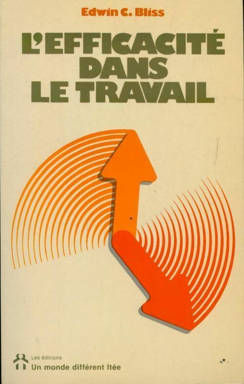 Livrenpoche : L'efficacité dans le travail - Edwin C. Bliss - Livre