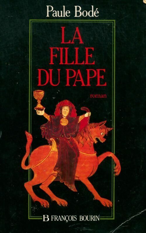 Livrenpoche : La fille du pape - Paule Bodé - Livre