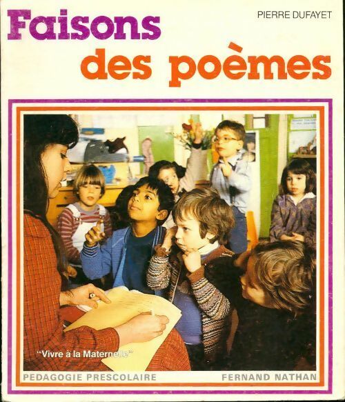 Livrenpoche : Faisons des poèmes - Pierre Dufayet - Livre