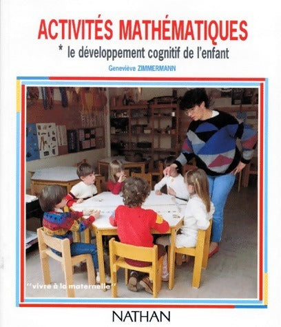 Livrenpoche : Activités mathématiques le développement cognitif - Geneviève Zimmermann - Livre