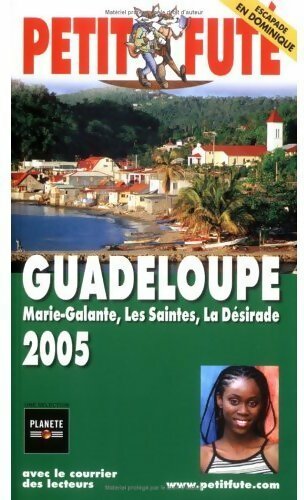 Livrenpoche : Guadeloupe, Marie-Galante, les Saintes, la Désirade 2005 - Collectif - Livre