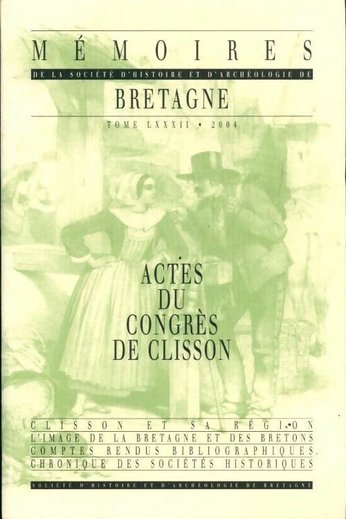 Livrenpoche : Mémoires de le société d'histoire et d'archéologie de Bretagne Tome LXXXII - Collectif - Livre
