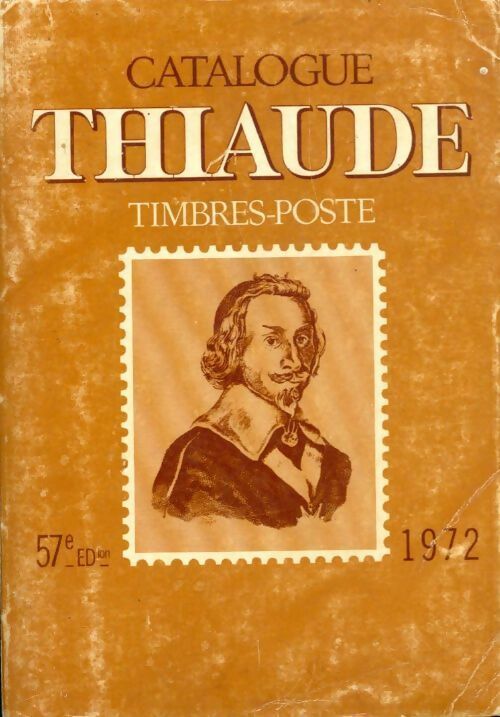 Livrenpoche : Catalogue Thiaude 1972 - Collectif - Livre