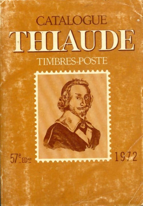 Catalogue Thiaude 1972 - Collectif -  Catalogue Thiaude - Livre