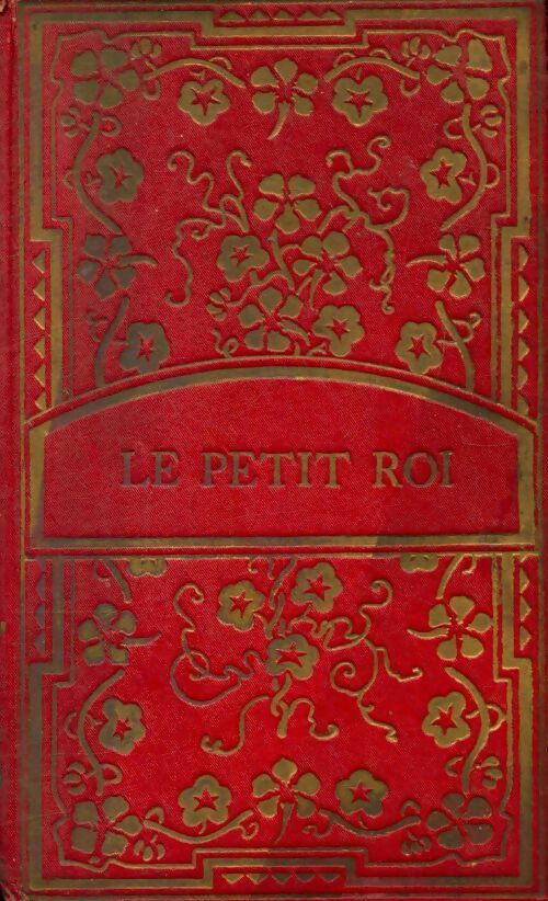 Livrenpoche : Le petit roi - S Fanjat De Paucellier - Livre