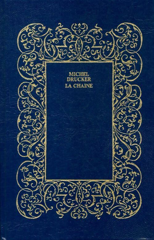 Livrenpoche : La chaîne - Michel Drucker - Livre