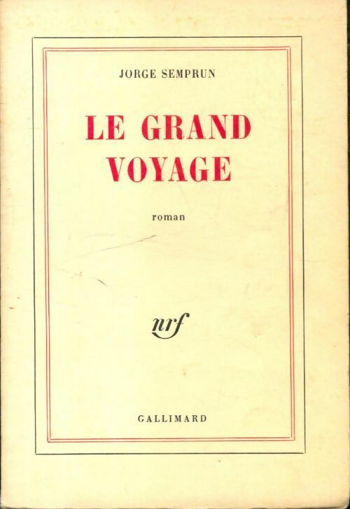 Livrenpoche : Le grand voyage - Jorge Semprun - Livre