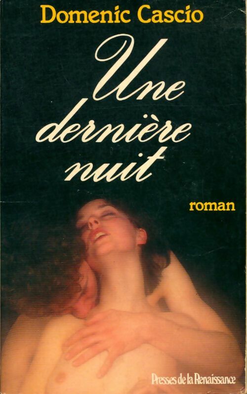 Livrenpoche : Une dernière nuit - Domenic Cascio - Livre