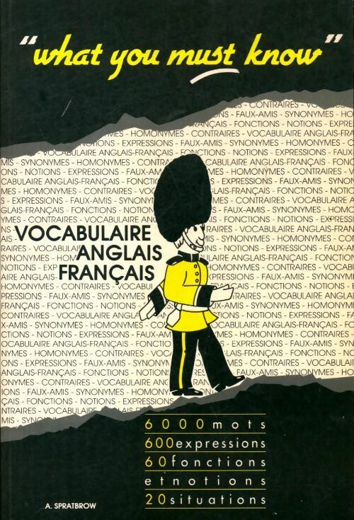 Livrenpoche : 'What you must know'. Vocabulaire anglais-français - Collectif - Livre