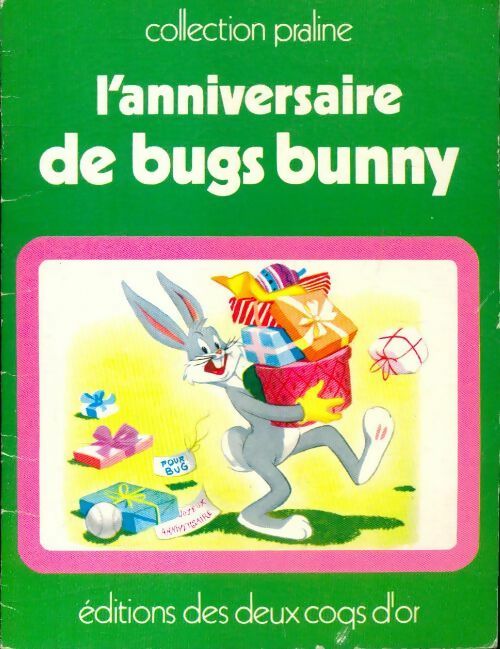 Livrenpoche : L'anniversaire de Bugs Bunny - Inconnu - Livre