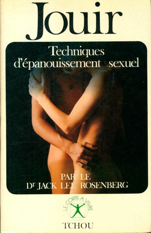 Livrenpoche : Jouir - Jack Rosenber - Livre