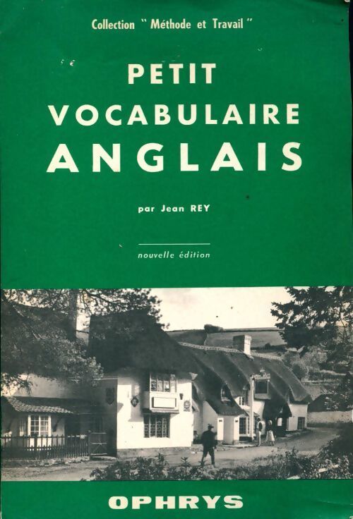 Petit vocabulaire anglais - Jean Rey - Livre