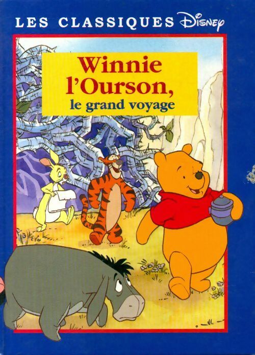 Livrenpoche : Winnie l'ourson, le grand voyage - Walt Disney, Valérie Videau - Livre