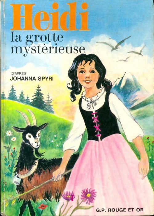 Livrenpoche : Heidi, la grotte mystérieuse - Johanna Spyri - Livre
