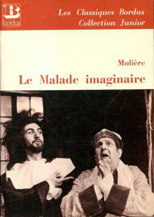 Livrenpoche : Le malade imaginaire - Molière, Kutukdjian Garance - Livre