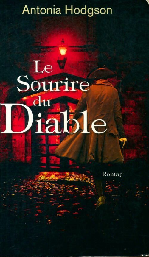 Livrenpoche : Le sourire du diable - Antonia Hodgson - Livre