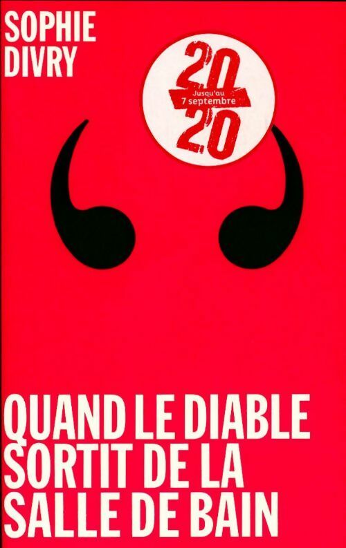 Livrenpoche : Quand le diable sortit de la salle de bain - Sophie Divry - Livre