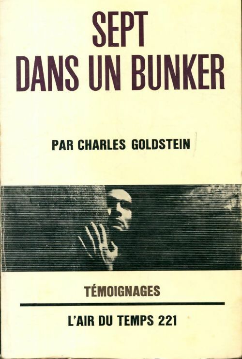 Livrenpoche : Sept dans un bunker - Charles Goldstein - Livre