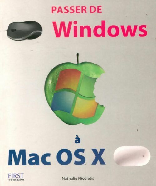Livrenpoche : Passer de Windows à Mac OS X - Valéry Marchive - Livre