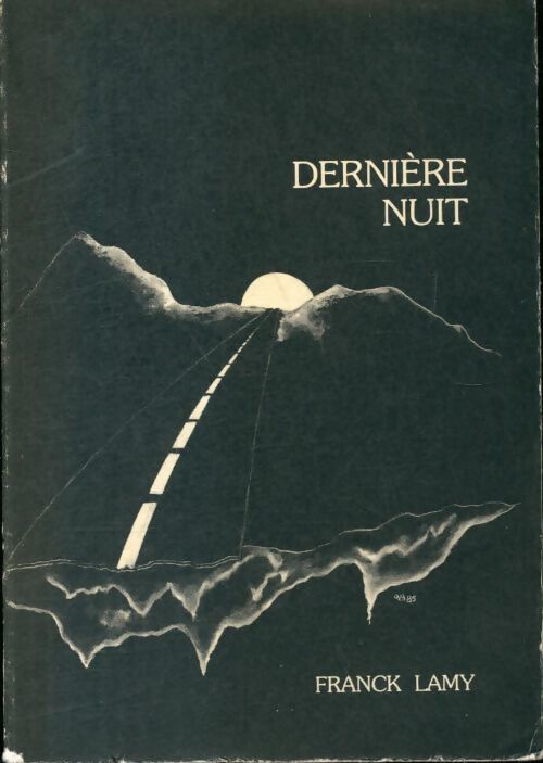 Livrenpoche : Dernière nuit - Franck Lamy - Livre
