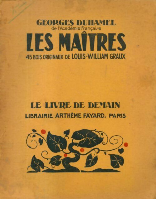 Livrenpoche : Les maîtres - Georges Duhamel - Livre