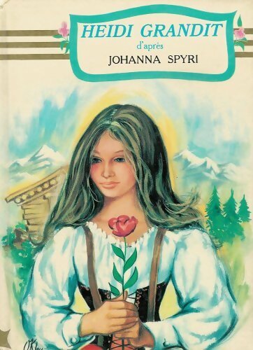 Livrenpoche : Heïdi grandit illustrée en BD - Johanna Spyri - Livre