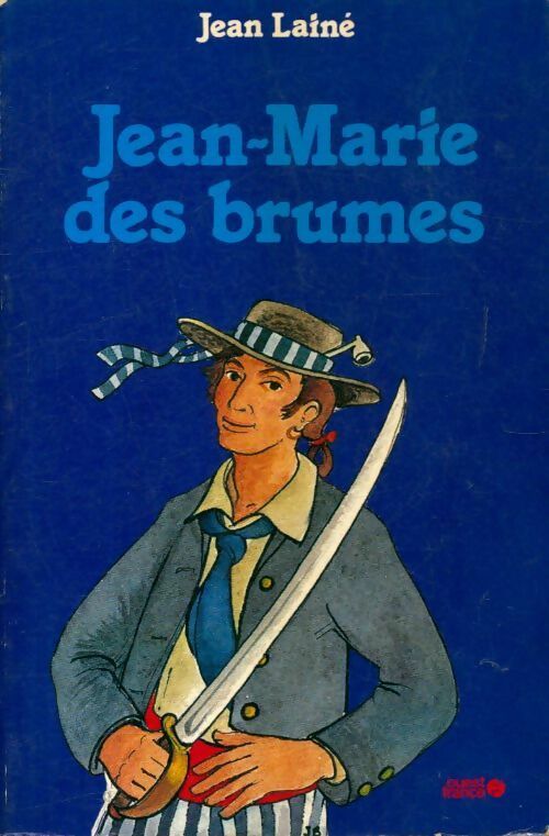 Livrenpoche : Jean-Marie des Brumes - Jean Lainé - Livre