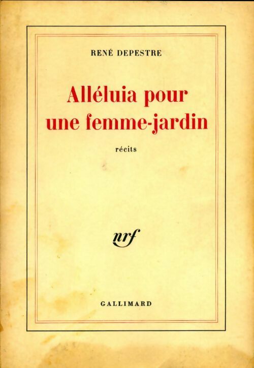 Livrenpoche : Alléluia pour une femme-jardin - René Depestre - Livre