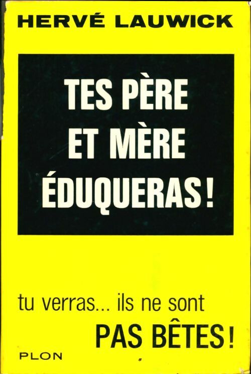 Livrenpoche : Tes père et mère éduqueras - Hervé Lauwick - Livre