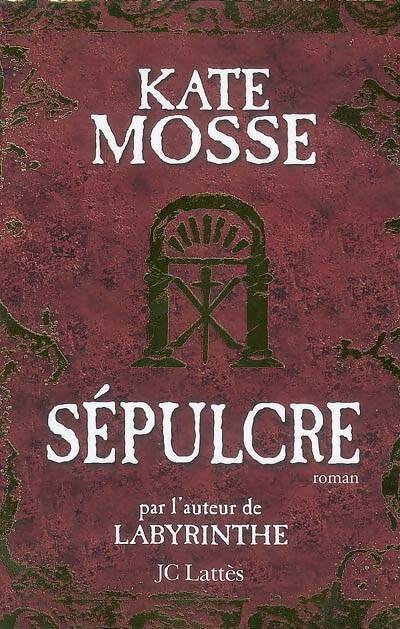 Livrenpoche : Sépulcre - Kate Mosse - Livre